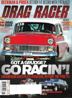 DRAG RACER 2015 NOV - BECKMAN & PROCK, MUSTANG CLUTCH UPGR, GUAGE INSTALLS